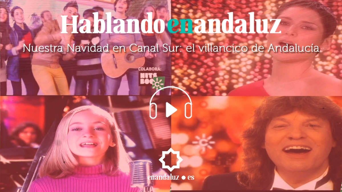 Podcast Villancico de Canal Sur