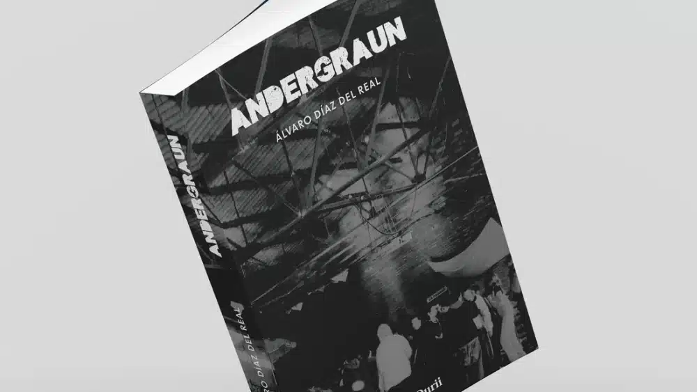 "Andergraun",libro de Álvaro Díaz del Real